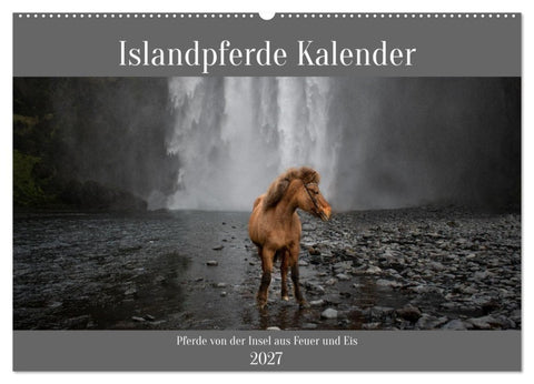 Islandpferde Kalender - Pferde von der Insel aus Feuer und Eis (Wandkalender 2027 DIN A2 quer), CALVENDO Monatskalender