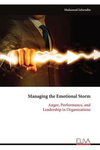 Managing the Emotional Storm