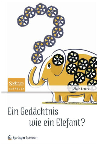 Ein Gedächtnis wie ein Elefant?