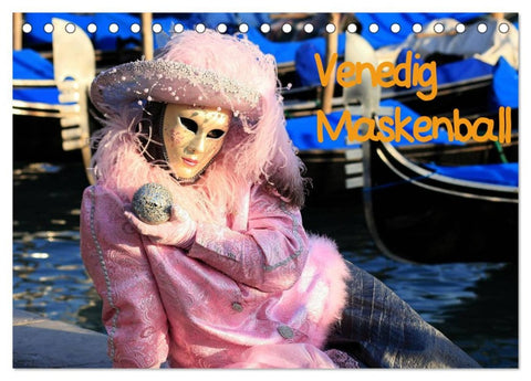 Venedig Maskenball (Tischkalender 2026 DIN A5 quer), CALVENDO Monatskalender