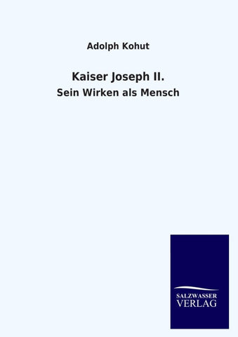 Kaiser Joseph II.