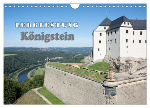 Bergfestung Königstein (Wandkalender 2027 DIN A4 quer), CALVENDO Monatskalender