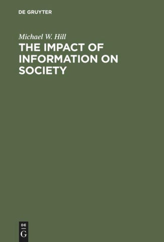 The Impact of Information on Society