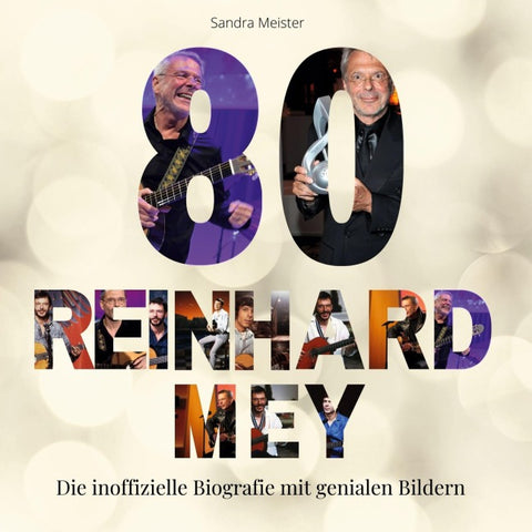 80 Jahre Reinhard Mey