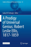 A Prodigy of Universal Genius: Robert Leslie Ellis, 1817-1859