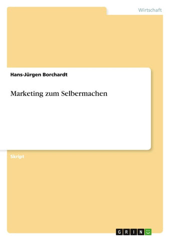 Marketing zum Selbermachen