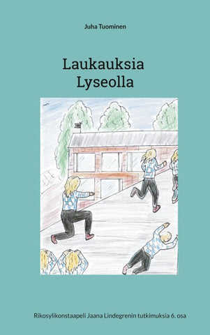 Laukauksia Lyseolla