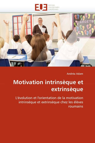 Motivation intrinsèque et extrinsèque