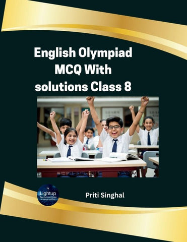 English Olympiad MCQ with solutions Class 8