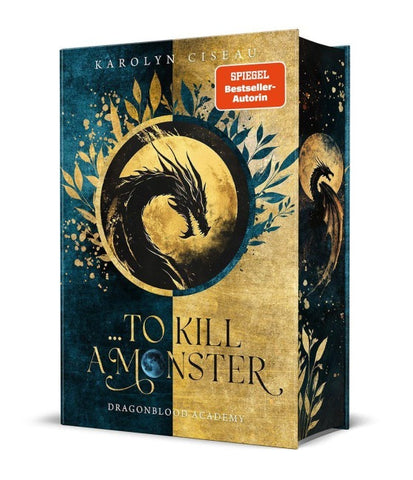 … to Kill a Monster. Dragonblood Academy