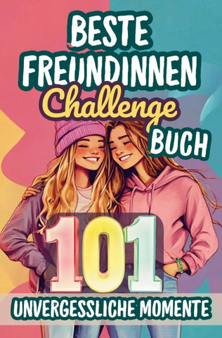 Beste Freundinnen Challenge Buch