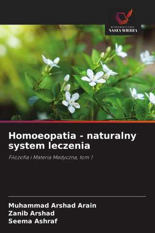 Homoeopatia - naturalny system leczenia