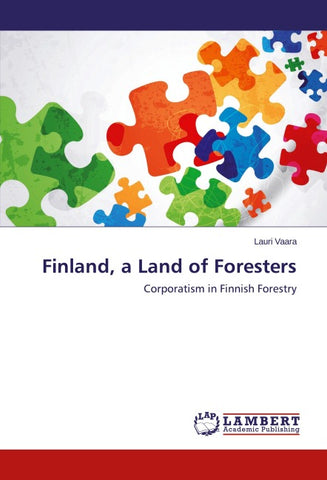 Finland, a Land of Foresters