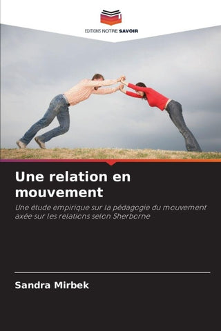 Une relation en mouvement