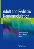 Adult and Pediatric Neuromodulation