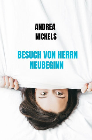 Besuch von Herrn Neubeginn