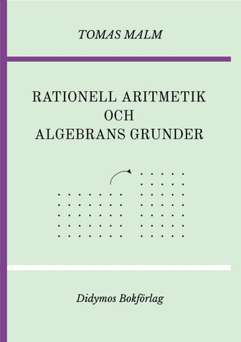 Rationell aritmetik och algebrans grunder