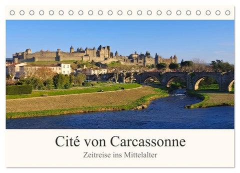 Cite von Carcassonne - Zeitreise ins Mittelalter (Tischkalender 2027 DIN A5 quer), CALVENDO Monatskalender