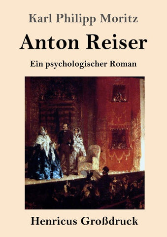 Anton Reiser (Großdruck)