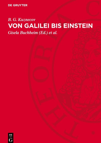 Von Galilei bis Einstein