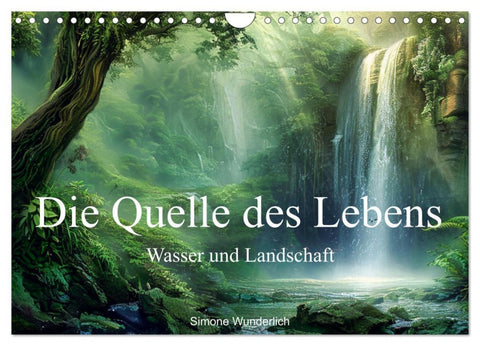 Quelle des Lebens - Wasser und Landschaft (Wandkalender 2026 DIN A4 quer), CALVENDO Monatskalender