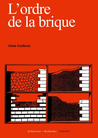 L'ordre de la brique