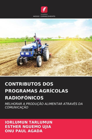 CONTRIBUTOS DOS PROGRAMAS AGRÍCOLAS RADIOFÓNICOS