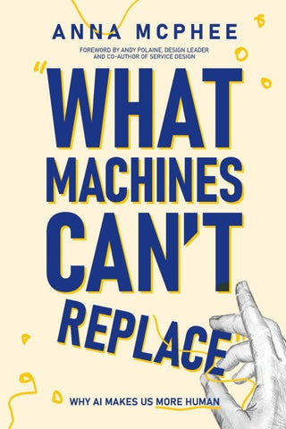 What Machines Can't Replace