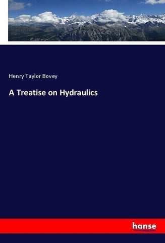 A Treatise on Hydraulics