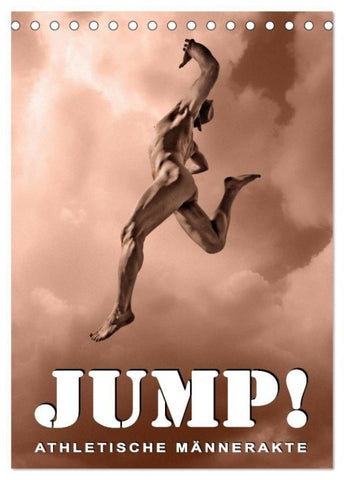 JUMP! ATHLETISCHE MÄNNERAKTE (Tischkalender 2027 DIN A5 hoch), CALVENDO Monatskalender