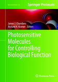 Photosensitive Molecules for Controlling Biological Function