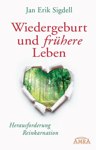 Wiedergeburt und frühere Leben [erweiterte Neuausgabe]