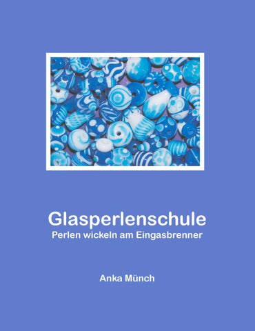 Glasperlenschule