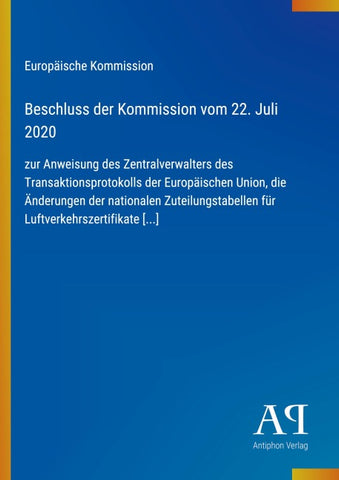 Beschluss der Kommission vom 22. Juli 2020
