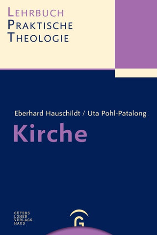 Lehrbuch Praktische Theologie / Kirche