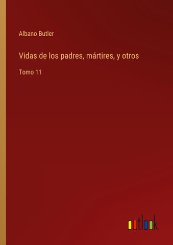 Vidas de los padres, mártires, y otros