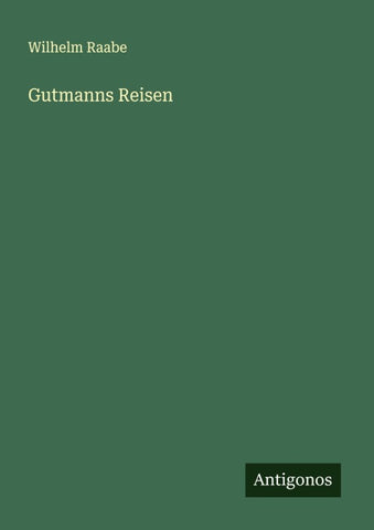 Gutmanns Reisen