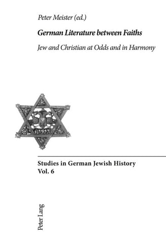 German Literature between Faiths