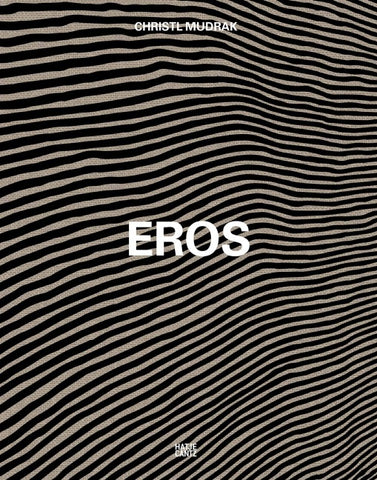 Christl Mudrak. Eros