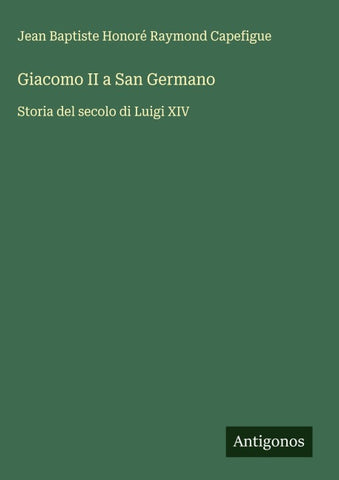 Giacomo II a San Germano