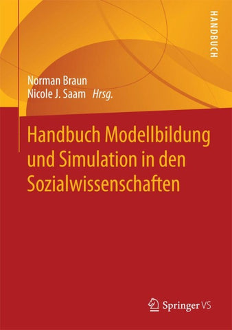 Handbuch Modellbildung und Simulation in den Sozialwissenschaften