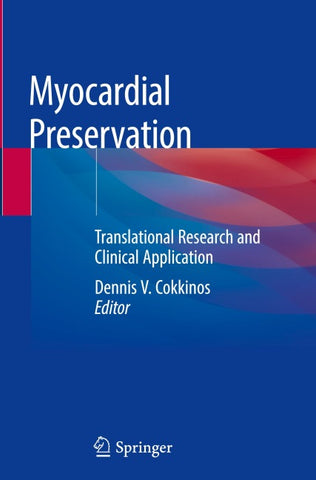 Myocardial Preservation