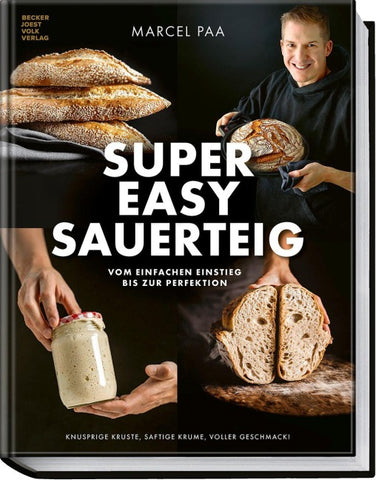 Super Easy Sauerteig