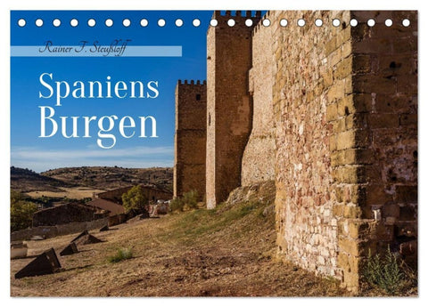 Spaniens Burgen (Tischkalender 2027 DIN A5 quer), CALVENDO Monatskalender