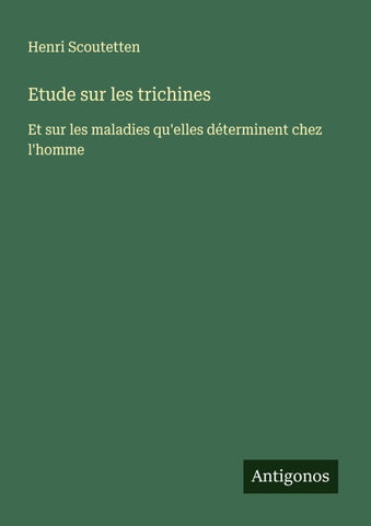 Etude sur les trichines