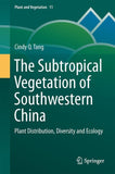 The Subtropical Vegetation of Southwestern China