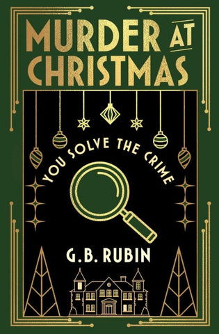 Murder at Christmas: You Solve the Crime