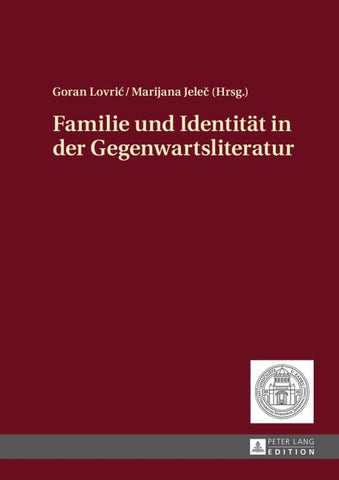 Familie und Identität in der Gegenwartsliteratur