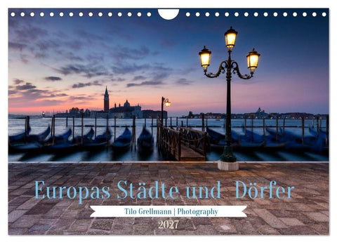 Europas Städte und Dörfer (Wandkalender 2027 DIN A4 quer), CALVENDO Monatskalender