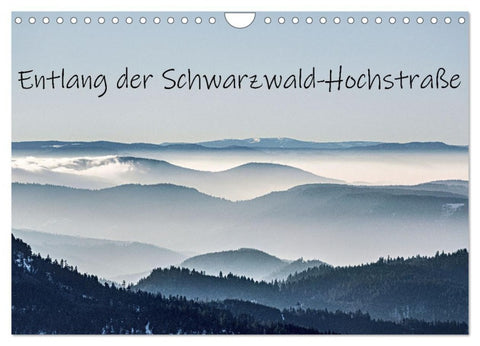 Entlang der Schwarzwald-Hochstraße (Wandkalender 2027 DIN A4 quer), CALVENDO Monatskalender